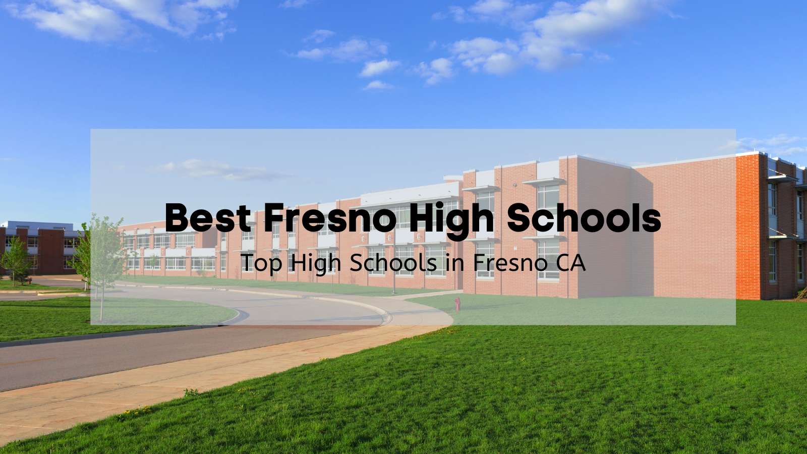 Best High Schools in Fresno CA 🎓 | Explore Fresno High Schools [Public ...