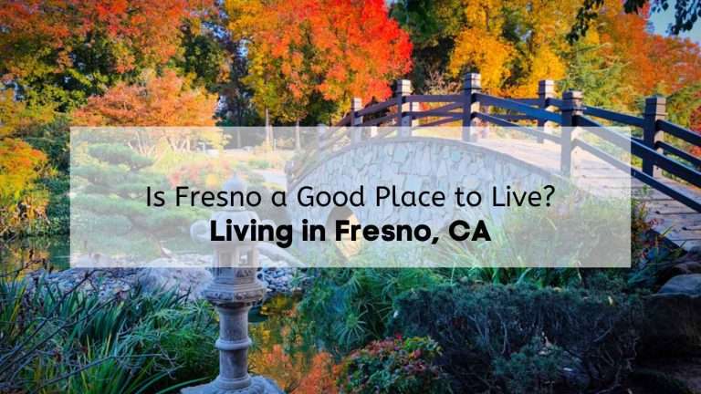 Is Fresno a good place to live? Explore what living in Fresno CA has to offer with our moving guide.